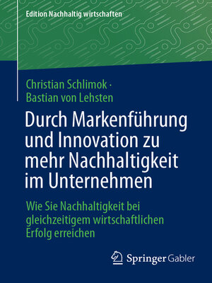 cover image of Durch Markenführung und Innovation zu mehr Nachhaltigkeit im Unternehmen